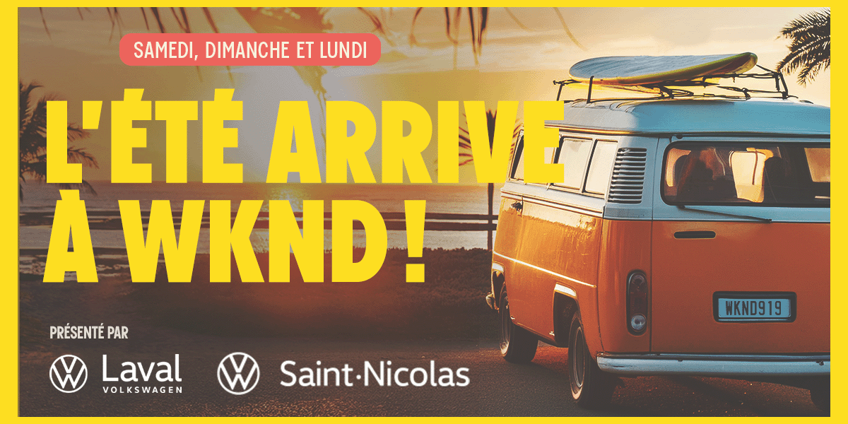 Long weekend : L’été arrive à WKND!