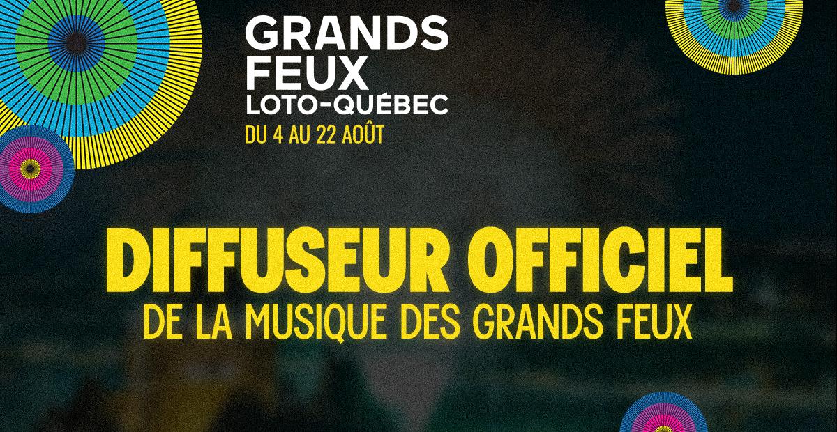WKND devient le diffuseur officiel de la musique des Grands Feux Loto‑Québec!