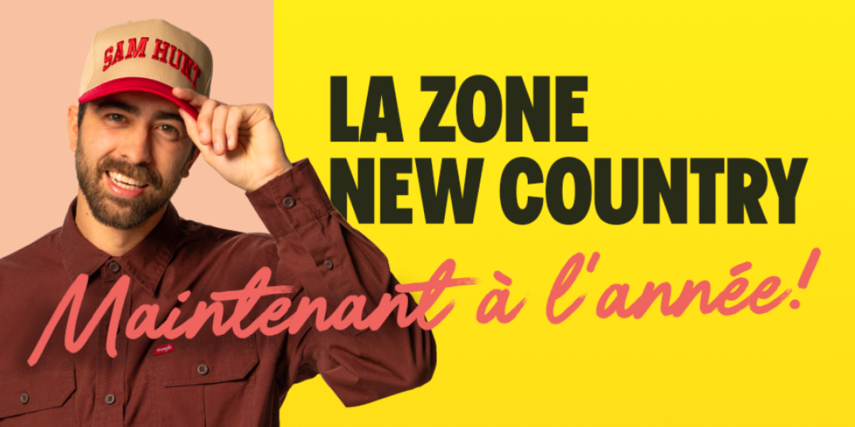 La Zone New Country à 18h30 toute l'année!