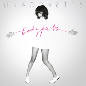 Critique de l'album Body Parts de Dragonette