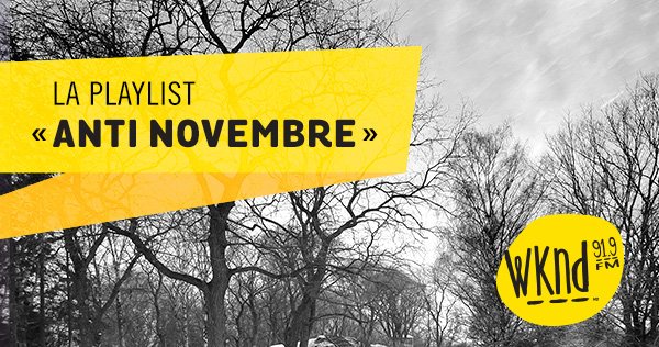 Playlist Anti Novembre